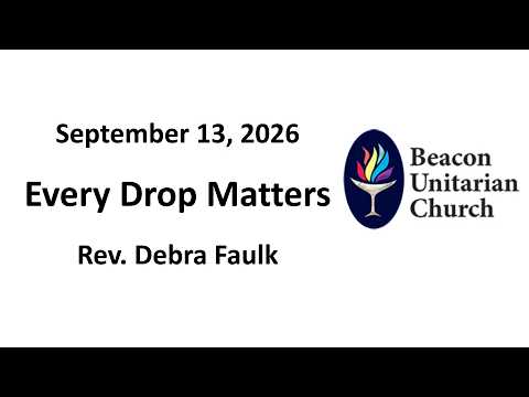 Embedded thumbnail for 13 September 2026: Every Drop Matters with Rev. Debra Faulk