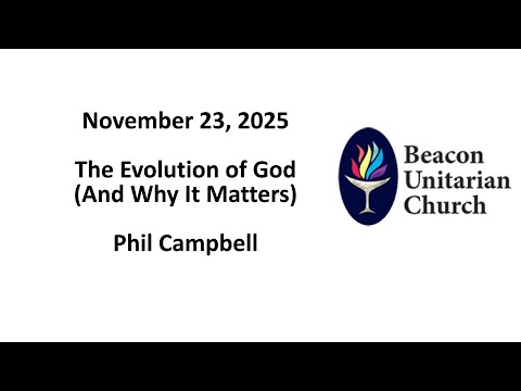 Embedded thumbnail for 23 November 2025: The Evolution of God (And Why It Matters) with Phil Campbell